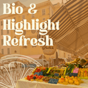 Bio & Highlight Refresh