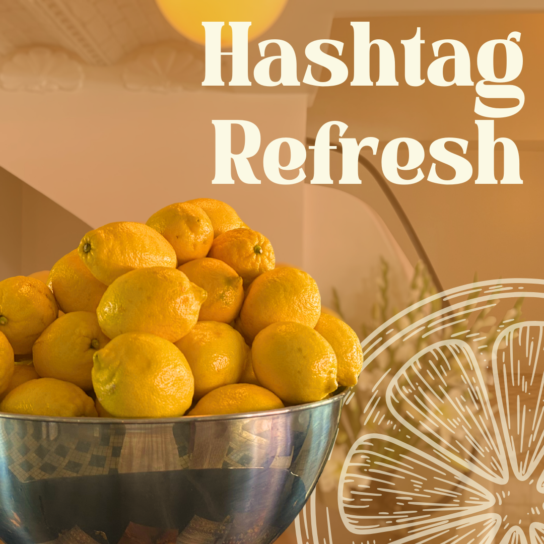 Hashtag Refresh